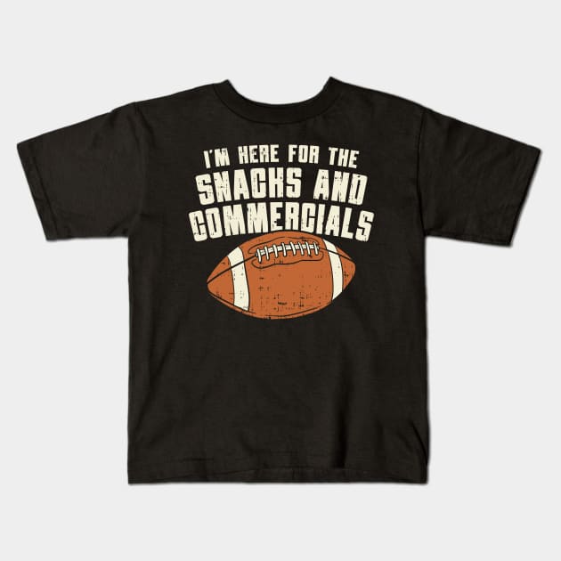 I'm Here For The Snacks And Commercials Kids T-Shirt by maxdax